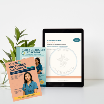 VENOIR – Nurse Unchained™: The Nurse CEO Ultimate Launch Kit (Guidebook (Print) + Workbook (Print) + Starter Pack (PDF))