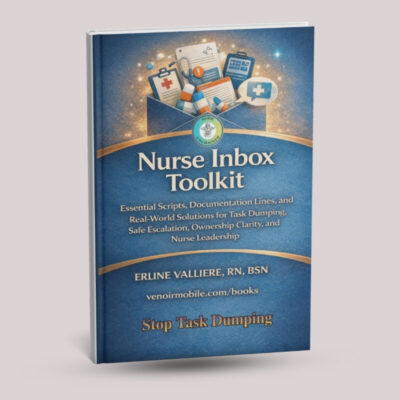 Nurse Inbox Toolkit: Paperback Scripts, Documentation Lines & Escalation Tools